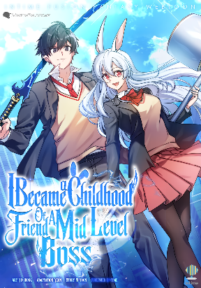 I Became A Childhood Friend of A Mid Level Boss - Kissmanga